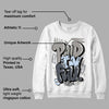 Cool Grey 6s DopeSkill Sweatshirt New Paid In Full Graphic