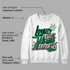 Lucky Green 2s DopeSkill Sweatshirt LOVE Graphic