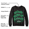 Lucky Green 1s Low DopeSkill Sweatshirt Never Forget Loyalty Graphic