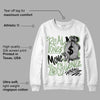 Seafoam 4s DopeSkill Sweatshirt Real Ones Move In Silence Graphic