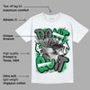 Lucky Green 3s DopeSkill T-Shirt Don't Quit Graphic