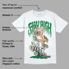 Pine Green 4s DopeSkill T-Shirt Stay High Graphic