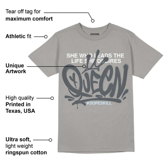 Cool Grey 11s DopeSkill Grey T-shirt Queen Graphic