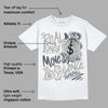 Cool Grey 6s DopeSkill T-Shirt Real Ones Move In Silence Graphic
