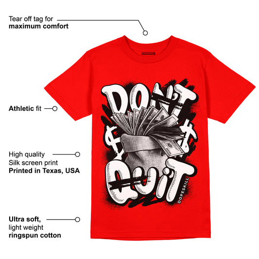 Red Thunder 4s DopeSkill Red T-shirt Don't Quit Graphic