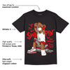 Fire Red 3s DopeSkill T-Shirt If You Aint Graphic