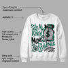 Lottery Pack Malachite Green Dunk Low DopeSkill Sweatshirt Real Ones Move In Silence Graphic